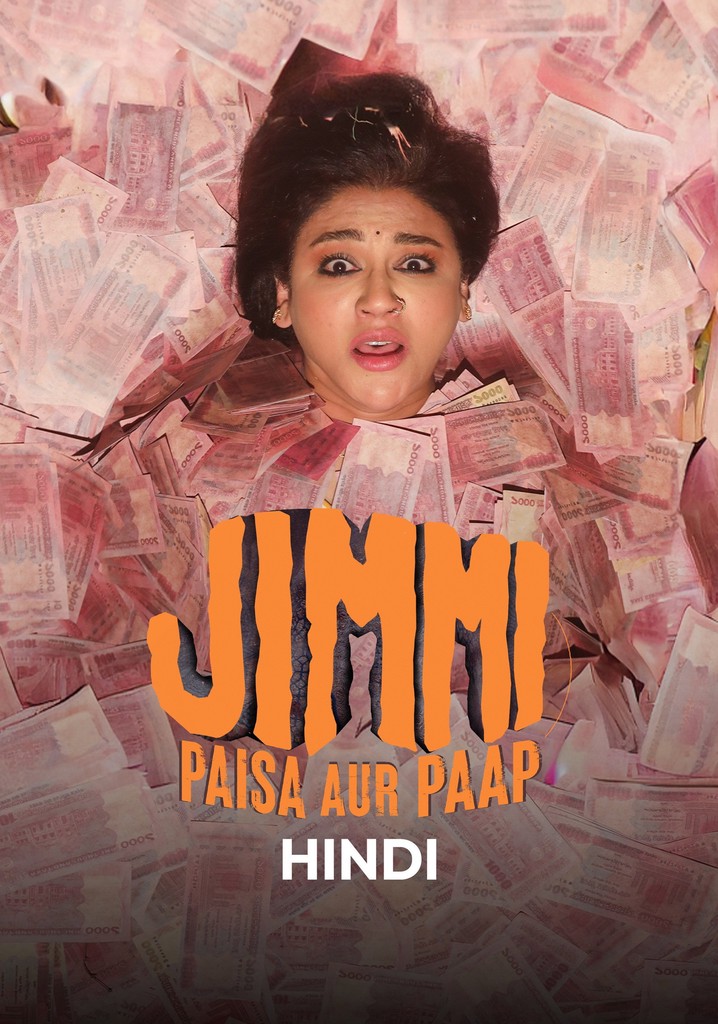 Jimmi Paisa Aur Paap (2026) Hindi Season 1 Complete AMZN 1080p – 720p – 480p
