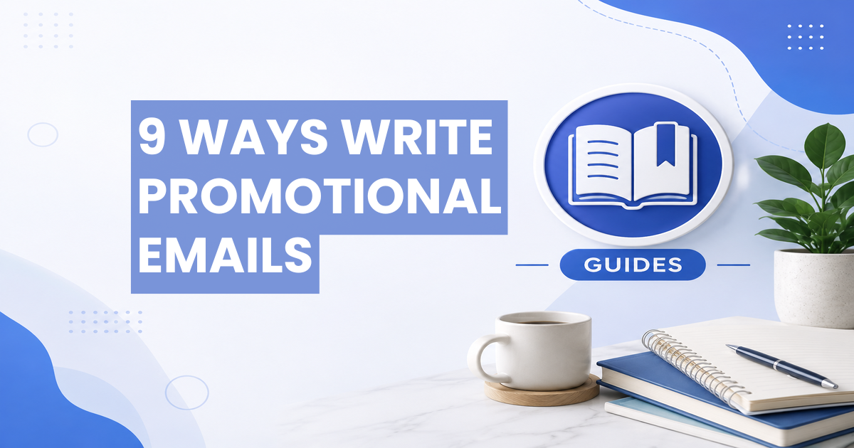 Guides - write promotional emails