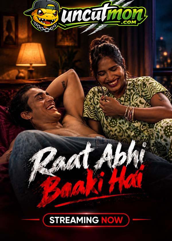 Raat Abhi Baaki Hai 2026 UnCut Hindi Short Film