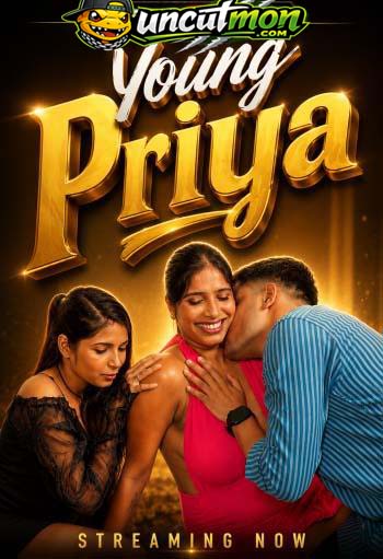 Young Priya (2026) Uncut Hindi Short Film