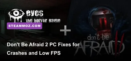 Don't Be Afraid 2 dark horror corridor gameplay on PC