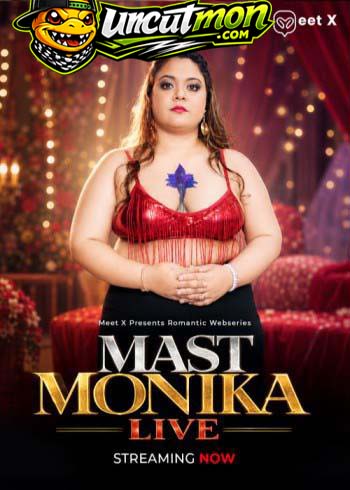 Mast Monika Live 2026 Uncut Meetx Hindi Short Film