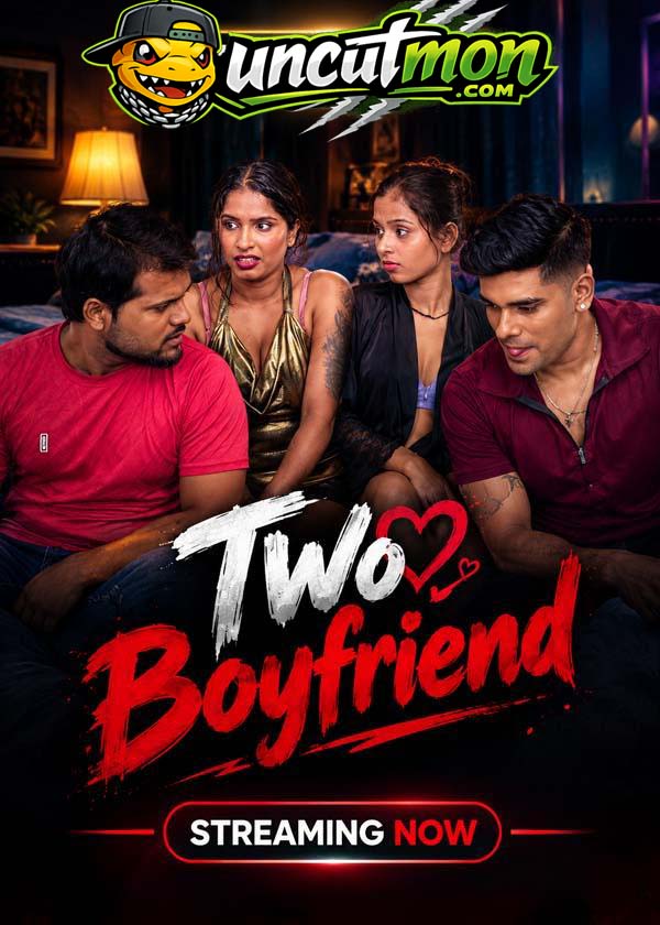 Two Boyfriend 2026 UnCut Hindi Short Film