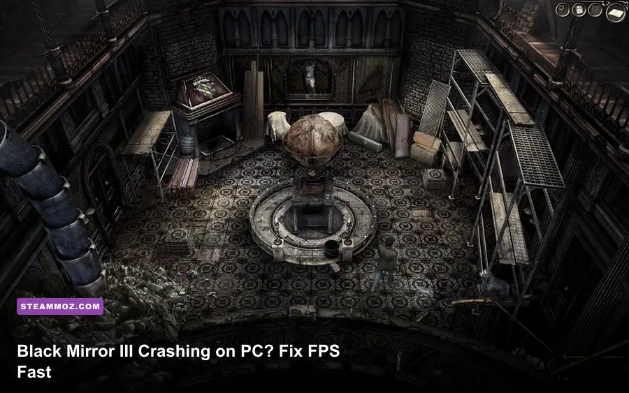 Black Mirror III Final Fear gameplay inside a dark castle manor