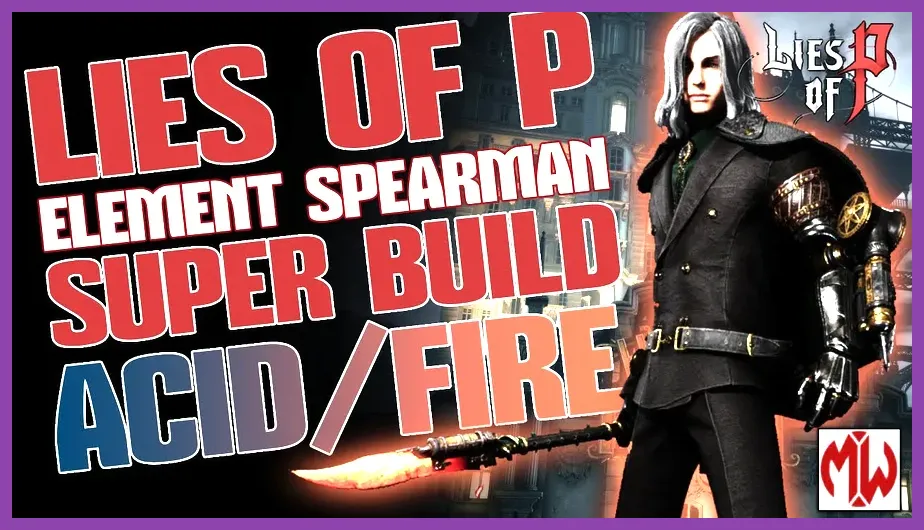 Lies of P advance build elemental weapon