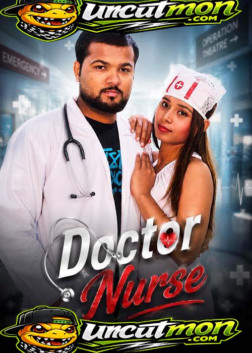 Doctor Nurse (2026) Uncut Hindi Short Film