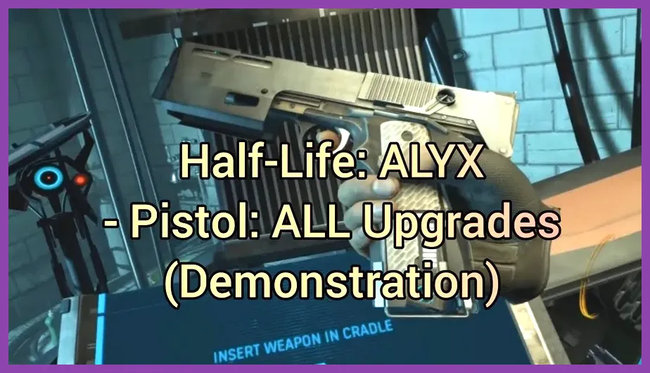 Half-Life Alyx: Best Weapons Tier List