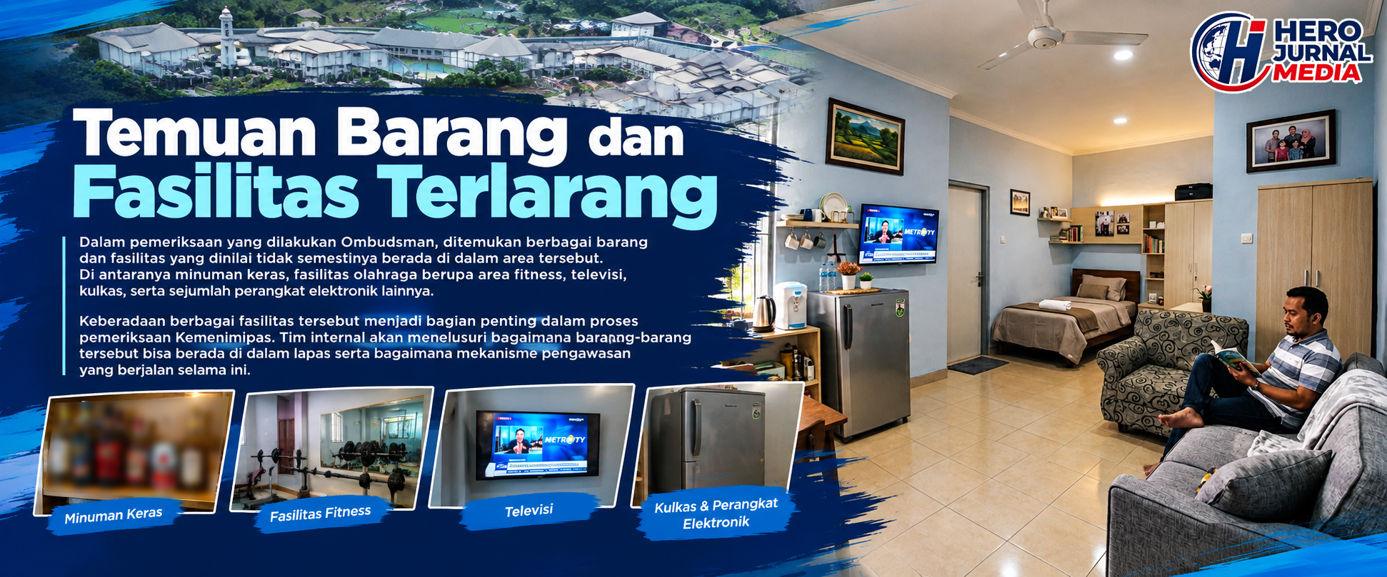 0 A Temuan Fasilitas Terlarang di Lapa S