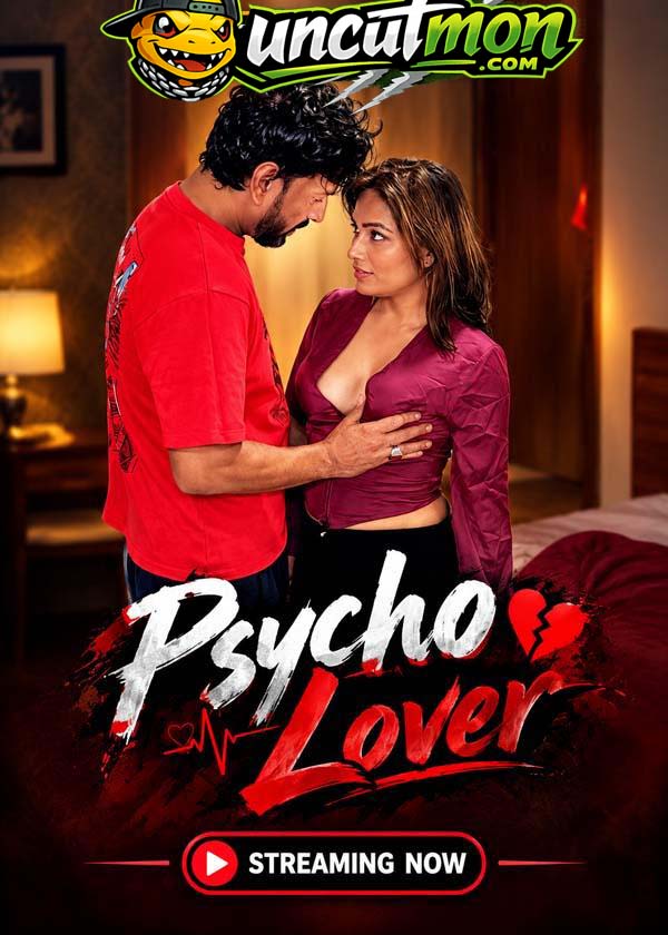 Psycho Lover 2026 UnCut Hindi Short Film
