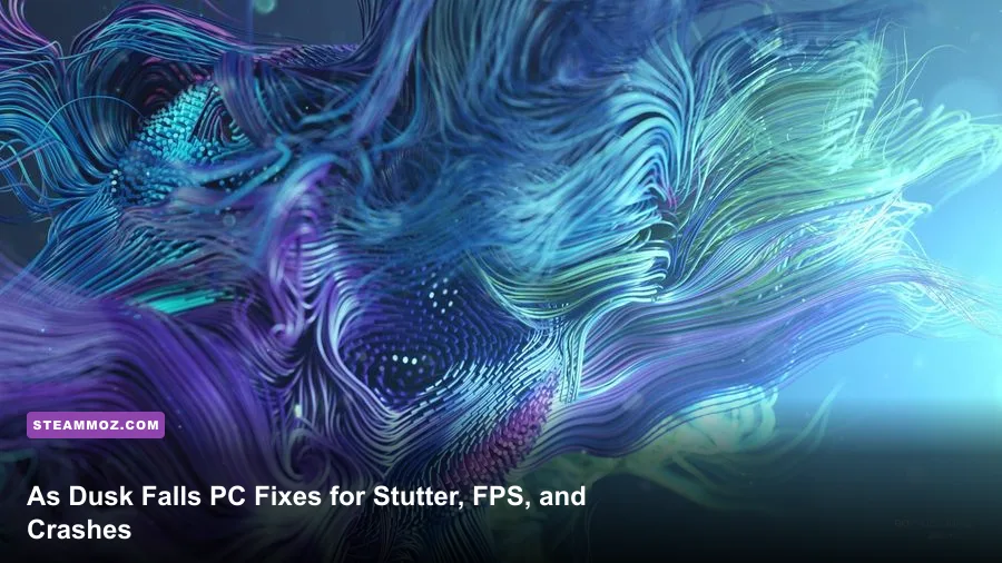 As Dusk Falls PC Fixes for Stutter, FPS, and Crashes