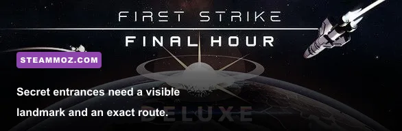 First Strike Final Hour gameplay showing a hidden door or concealed room