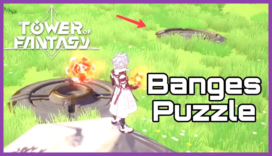 Banges hidden island secret location in Tower of Fantasy