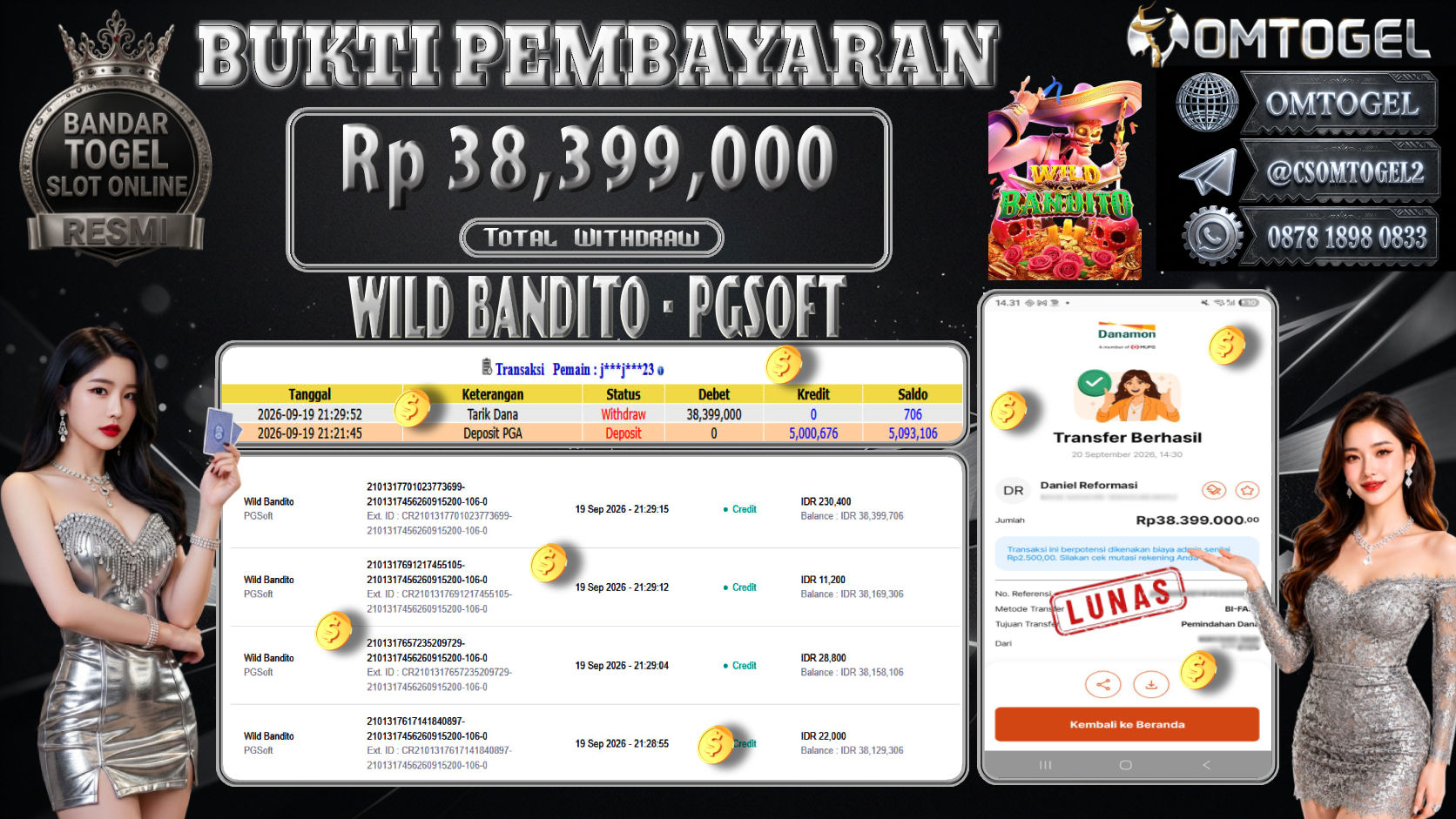 OMTOGEL JACKPOT PG SOFT WILD BANDITO Rp.38,399,000,- DIBAYAR LUNAS