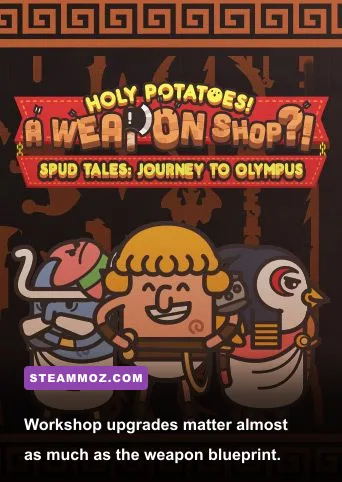 Holy Potatoes Spud Tales Journey To Olympus weapon crafting and upgrade workshop