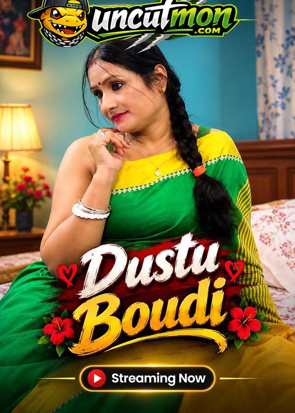 Dustu Boudi 2026 UnCut Hindi Short Film