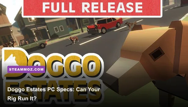 Doggo Estates gameplay showing dogs and an estate on PC