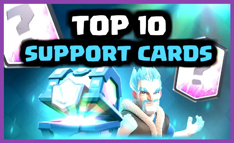 Clash Royale: Top 5 Best Support Characters Ranked