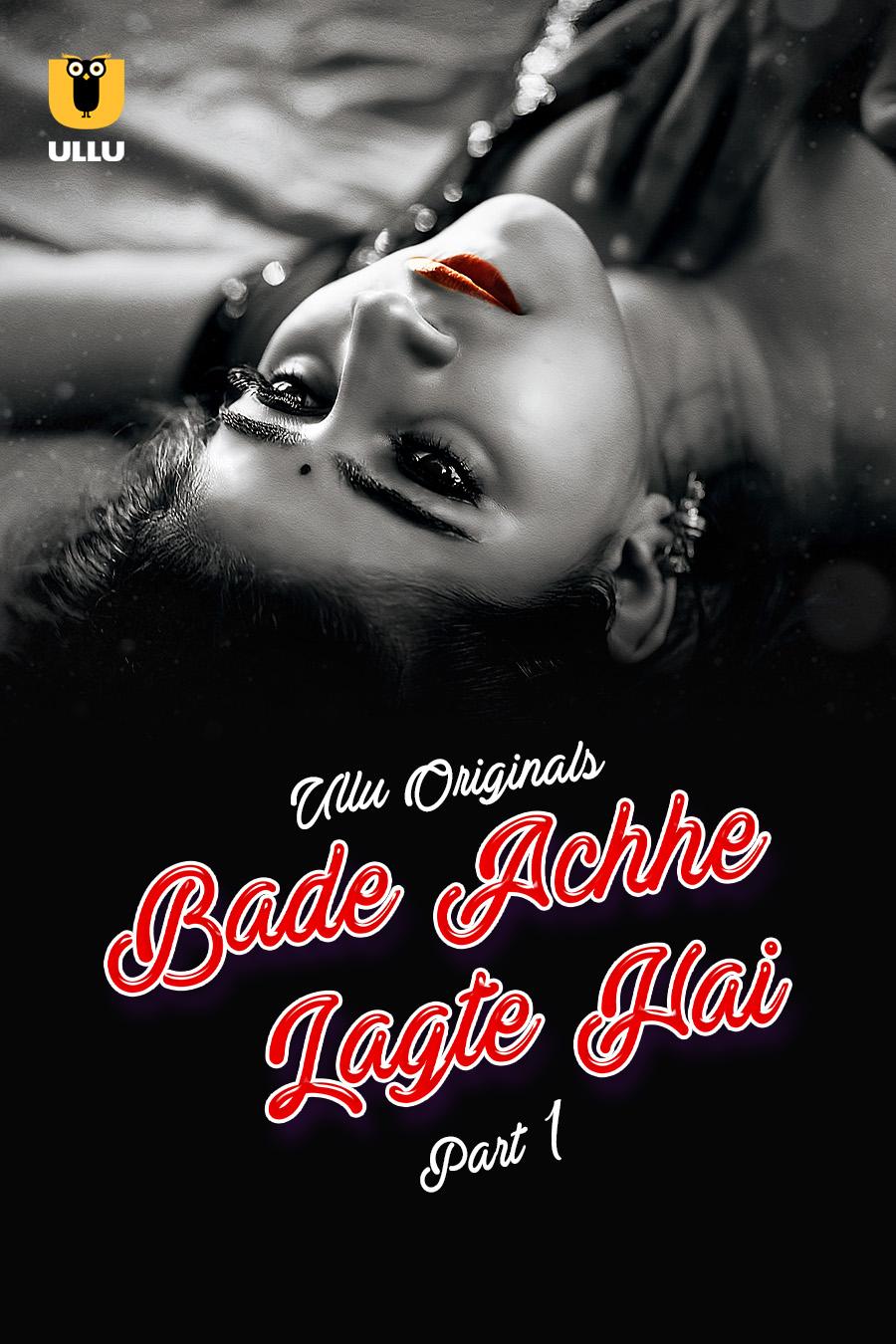 [18+] Bade Achhe Lagte Hai Part 1 (2025) S01 Hindi Ullu WEB-DL 1080p – 720p – 480p Download & Watch