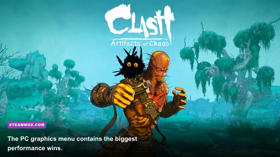 Clash Artifacts of Chaos PC graphics settings menu with quality and post-processing options