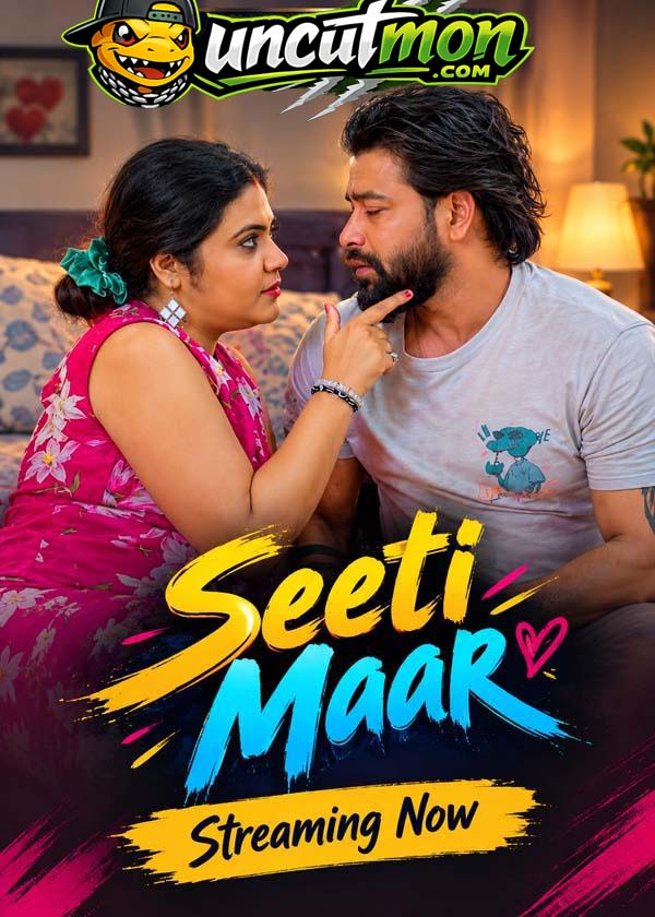 Seeti Maar 2026 UnCut Hindi Short Film