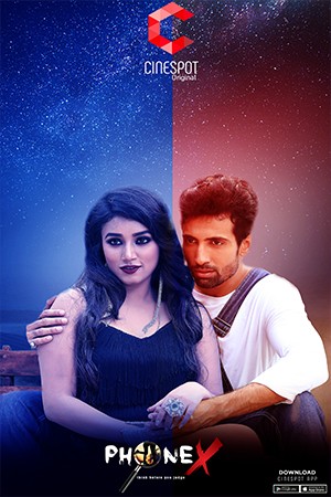 Phone-X (2018) S01 Bengali WEB-DL – 480P | 720P – Download & Watch Online