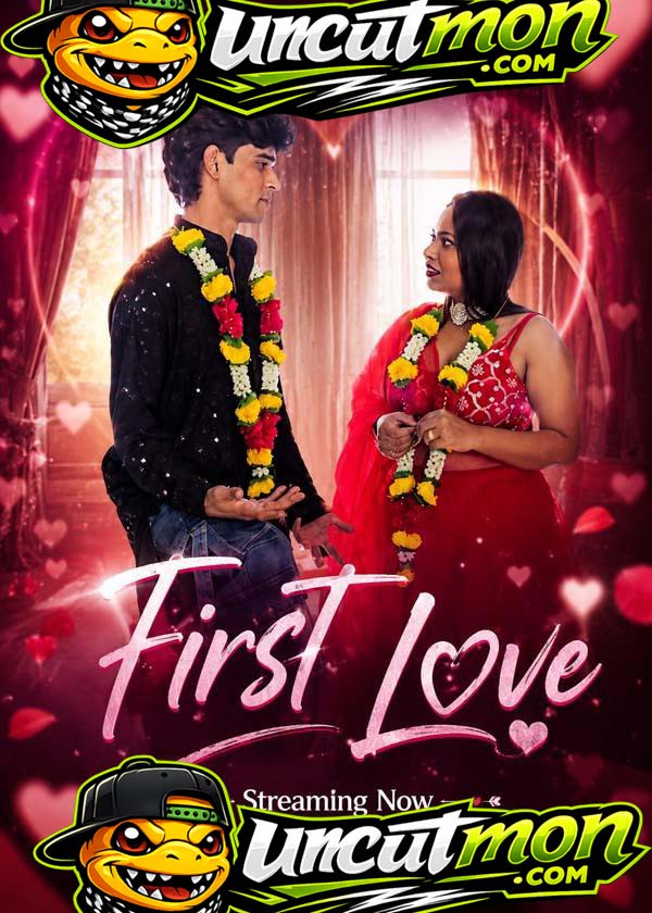 First Love 2026 Uncut Hindi Short Film