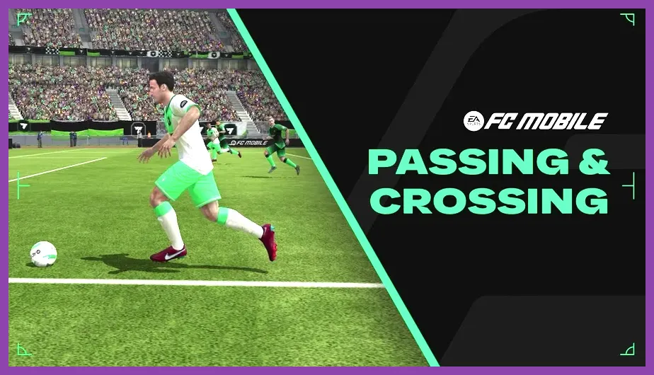 FC Mobile 26 passing and movement combos