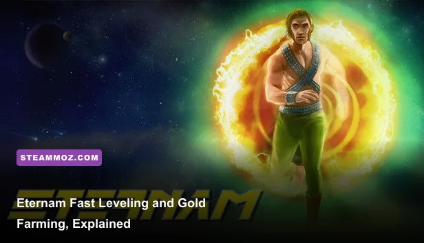 Eternam Fast Leveling and Gold Farming, Explained