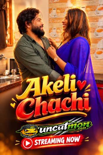Akeli Chachi 2026 Uncut Hindi Short Film