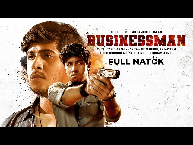 Businessman (2025) Bengali BongoBD WEB-DL 1080p – 720p Download & Watch