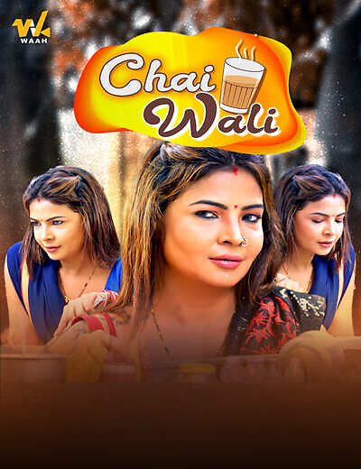 Chai Wali 2025 Waah Ep1-3 Hot Series Download