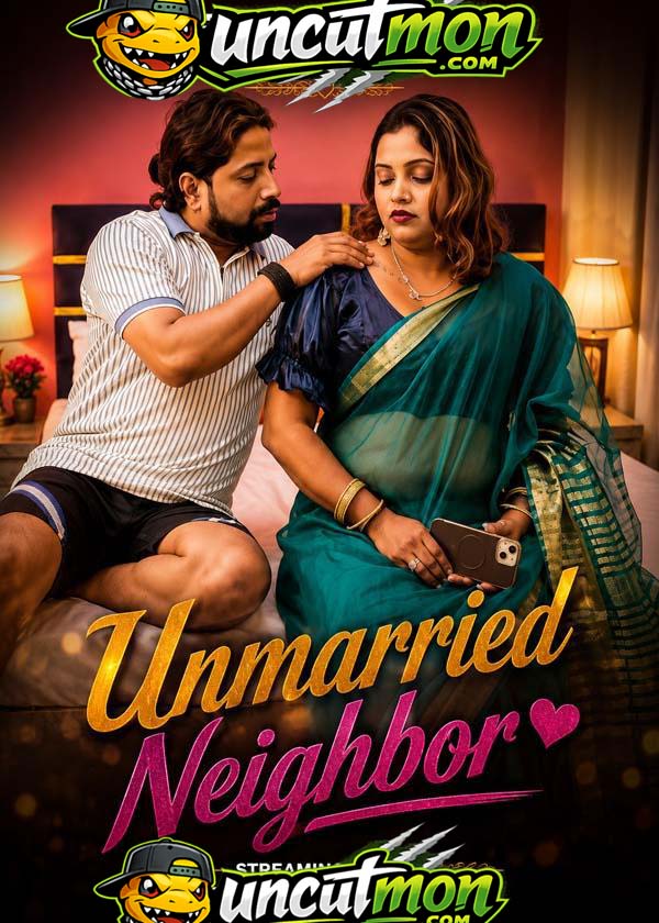 Unmarried Neighbor (2026) Uncut Hindi Short Film