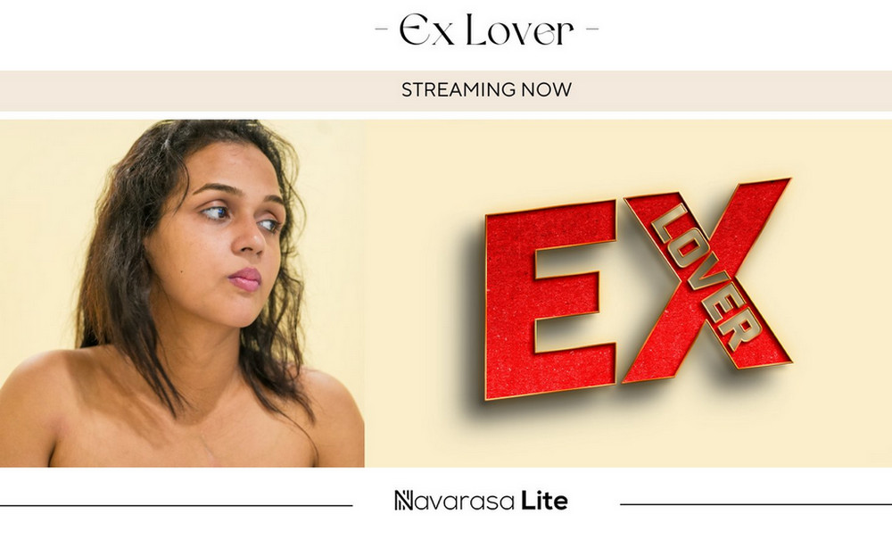 Ex Lover (2025) Navarasa Hindi Short Film [130MB]