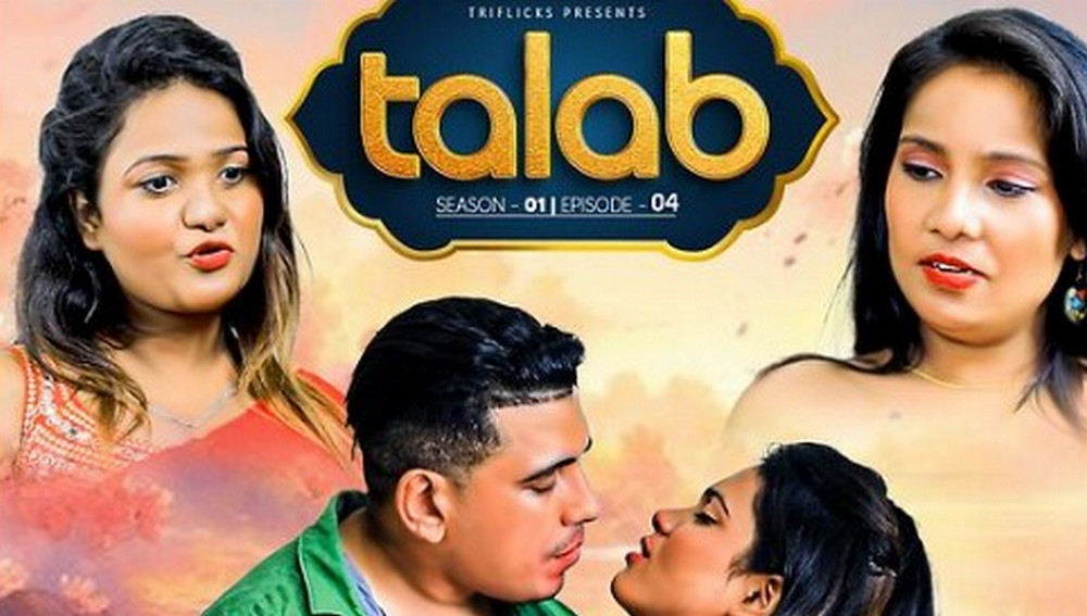 Talab (2024) S01E04 Triflicks Hindi Web Series [200MB]