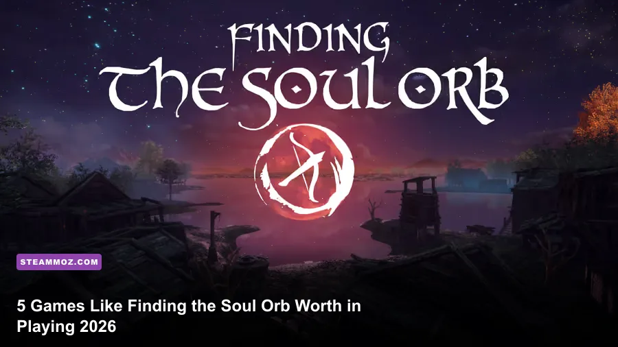 Finding the Soul Orb gameplay showing a mysterious orb in a dark exploration area