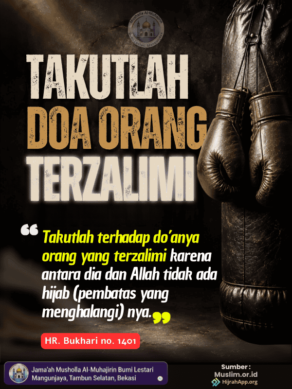 Takutlah Doa Orang Terzalimi
