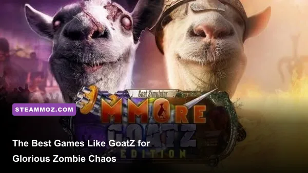 Goat Simulator GoatZ goat fighting zombies in an open-world survival sandbox