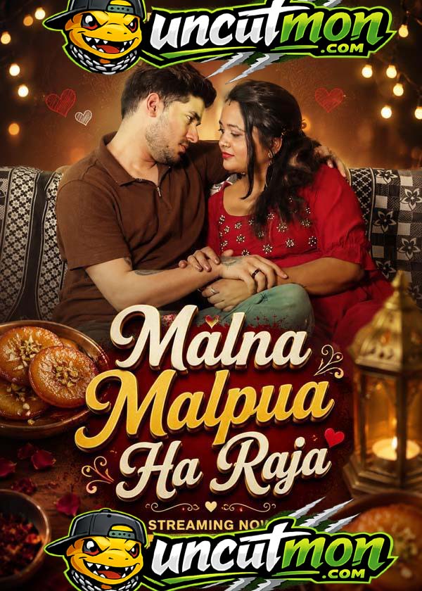 Malna Malpua Ha Raja (2026) Uncut Hindi Short Film