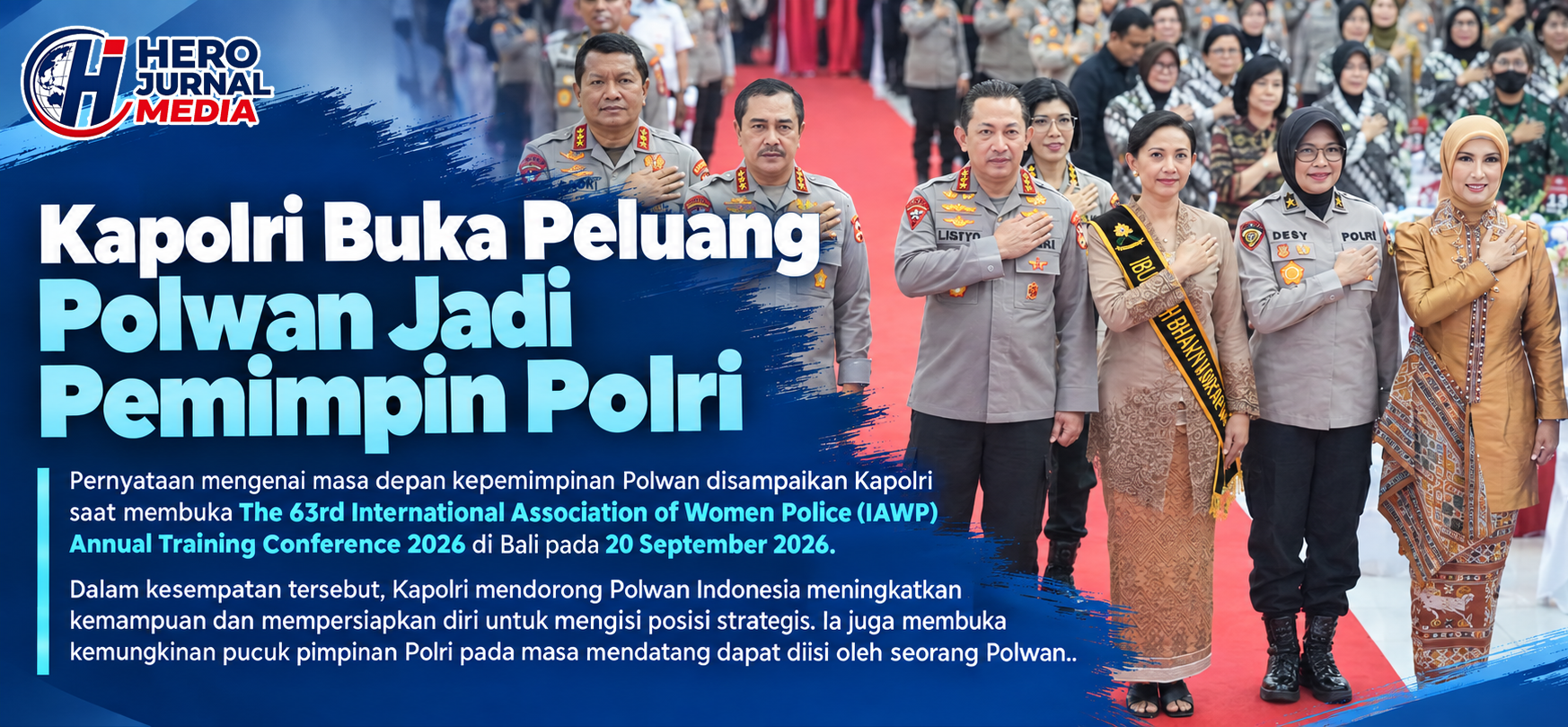 0 A Kapolri Buka Peluang Polwan Memimpin