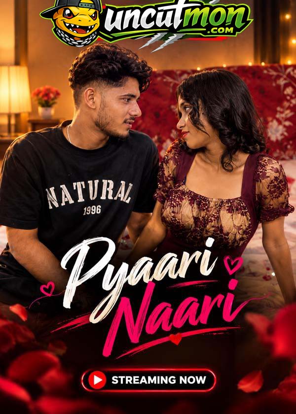 Pyaari Naari 2026 UnCut Hindi Short Film