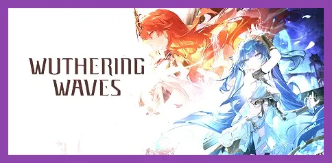 Wuthering Waves: Best Artifacts and Gear Guide
