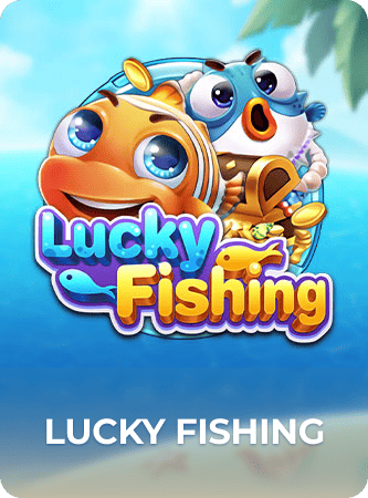 LUCKY FISHING