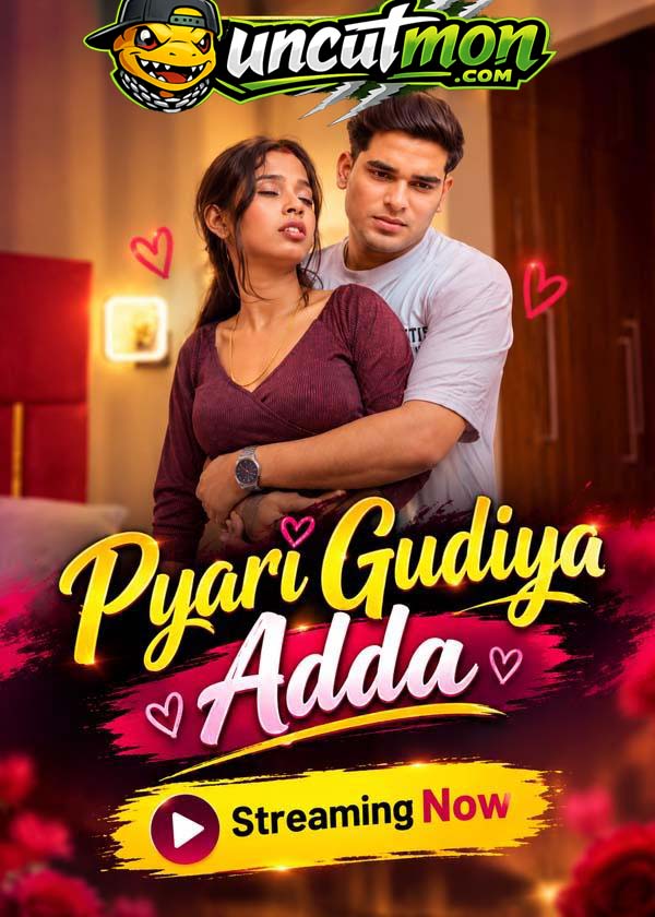 Pyari Gudiya Adda (2026) UnCut Hindi Short Film