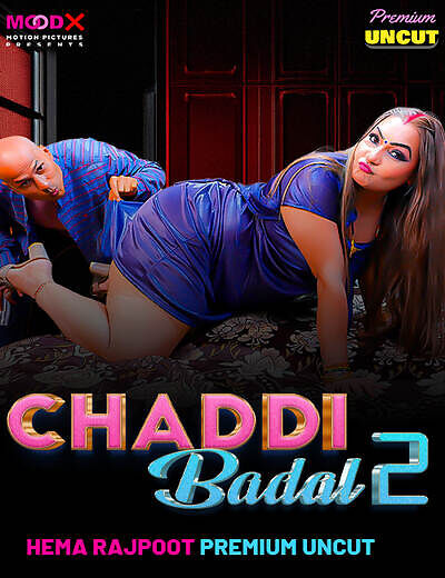 Chaddi Badal 2025 Moodx Ep2 Hot Series Download