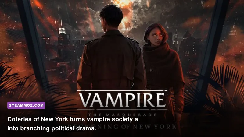 Vampire The Masquerade Coteries of New York narrative vampire game screenshot