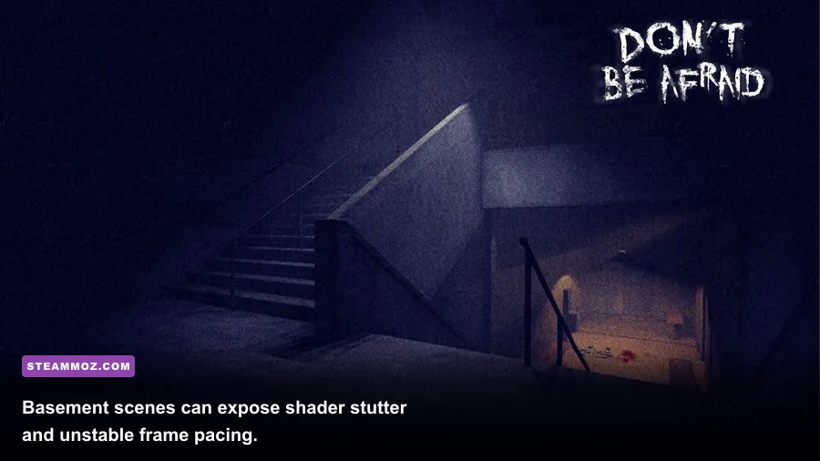 Don't Be Afraid Steam gameplay showing a frightening basement environment on PC