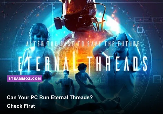 Eternal Threads gameplay showing the burning house and time manipulation mystery
