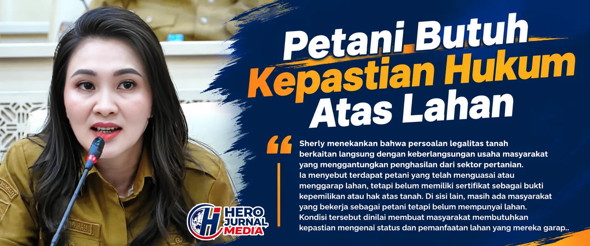 0 A SHERLY TJOANDA Petani Butuh Kepastian Hukum