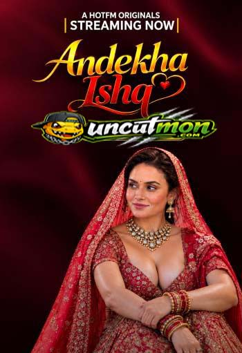 Andekha Ishq 2026 Uncut HotFM Hindi Short Film
