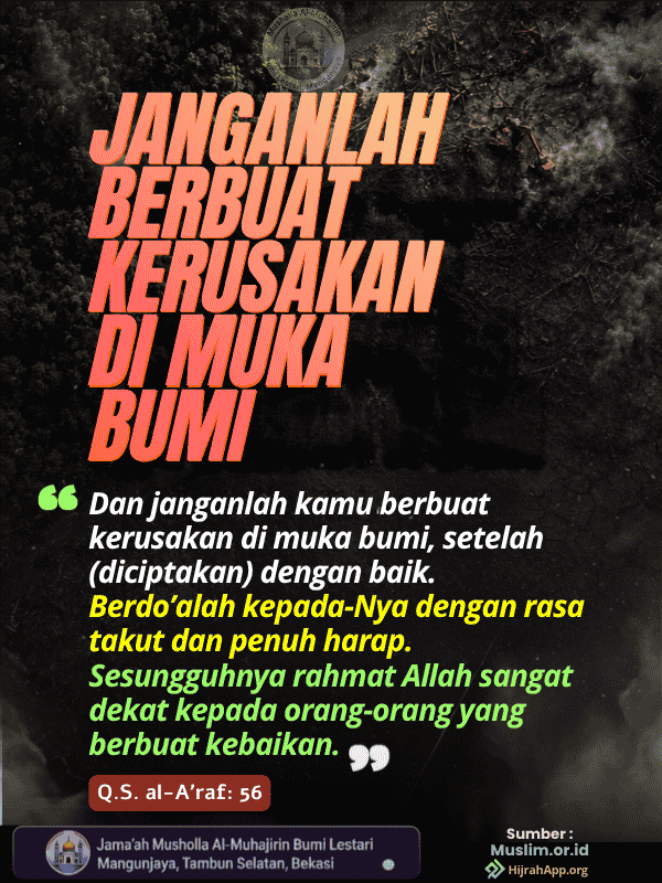 Janganlah Berbuat Kerusakan di Muka Bumi